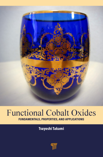 Functional Cobalt Oxides: Fundamentals, Properties and Applications