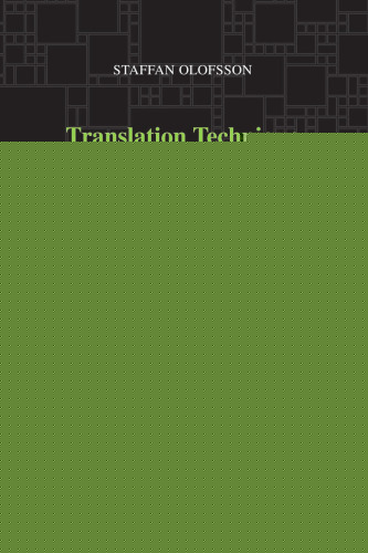 Translation Technique and Theological Exegesis: Collected Essays on the Septuagint Version
