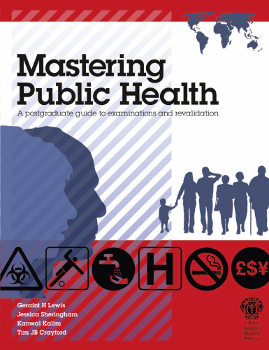 Mastering Public Health: A postgraduate guide to examinations and revalidation