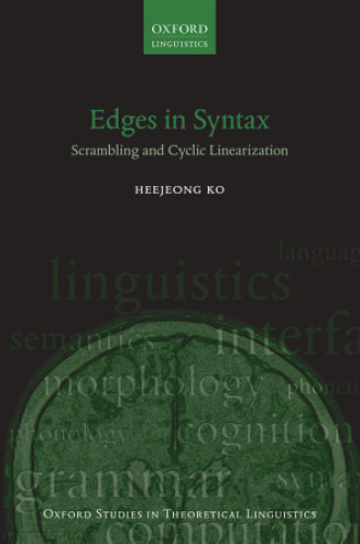 Edges in Syntax: Scrambling and Cyclic Linearization