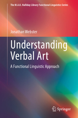 Understanding Verbal Art: A Functional Linguistic Approach