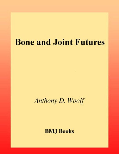 Bone and Joint Futures