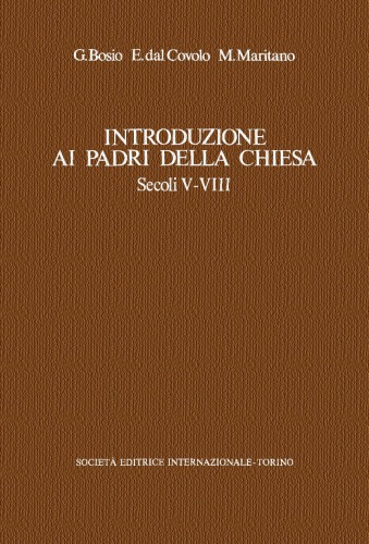 Introduzione ai Padri della Chiesa. Secoli V e VIII