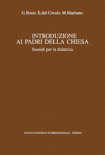 Introduzione ai Padri della Chiesa. Sussidi per la didattica