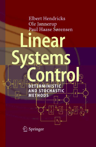 Linear Systems Control: Deterministic and Stochastic Methods