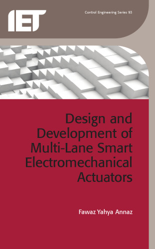 Design and Development of Multi-Lane Smart Electromechanical Actuators