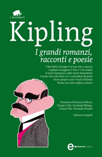 I grandi romanzi, racconti e poesie. Ediz. integrali