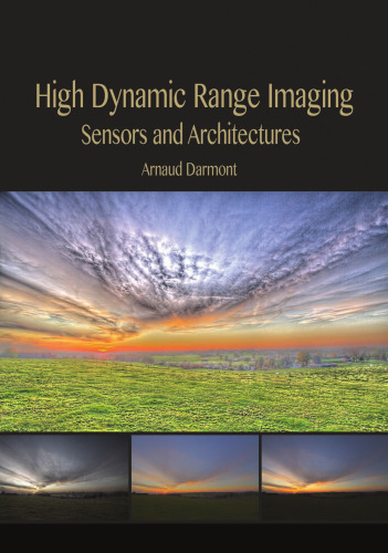 High Dynamic Range Imaging: Sensors and Architectures