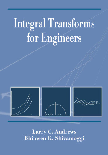 Integral Transforms for Engineers