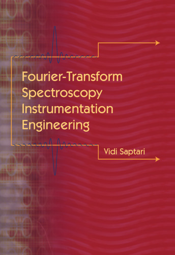 FourierTransform Spectroscopy Instrumentation Engineering