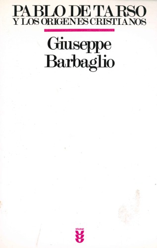 Pablo de tarso y los origenes cristianos