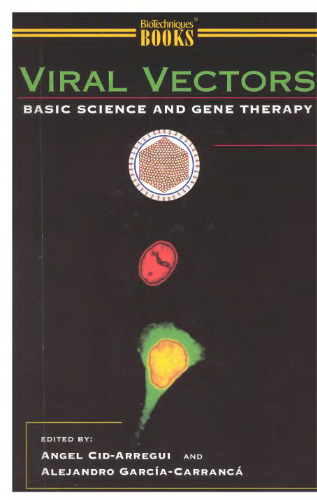 Viral Vectors: Basic Science and Gene Therapy