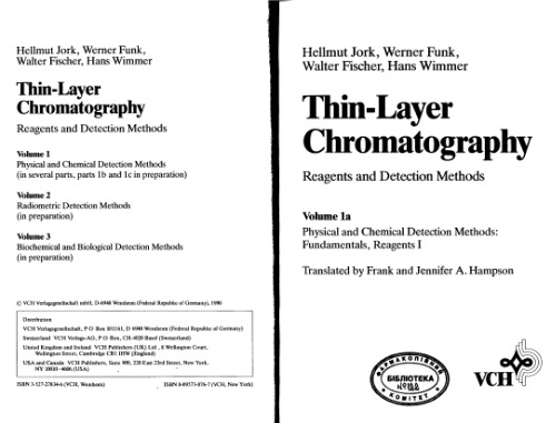 Physical and Chemical Detection Methods: Fundamentals, Reagents I, Volume 1a, Thin-Layer Chromatography: Reagents and Detection Methods