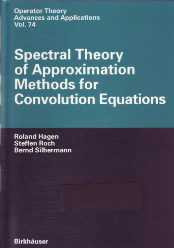 Spectral Theory of Approximation Methods for Convolution Equations