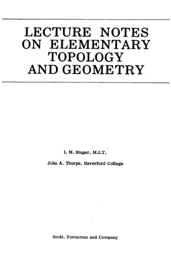 Lecture Notes on Elementary Topology and Geometry