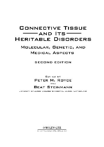 Connective Tissue and Its Heritable Disorders Molecular, Genetic, and Medical Aspects