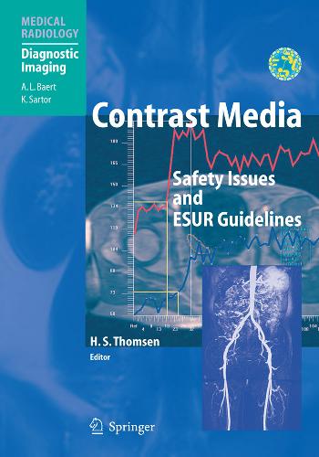 Contrast Media Safety Issues and ESUR Guidelines