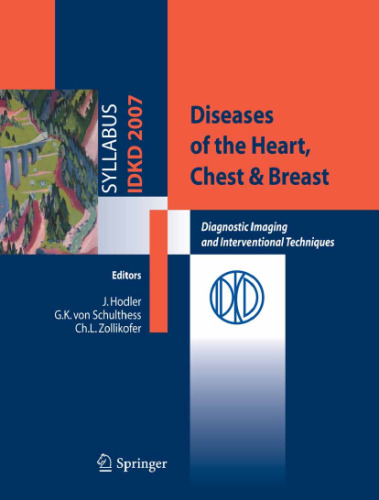 Diseases of the Heart, Chest & Breast Diagnostic Imaging and Interventional Techniques