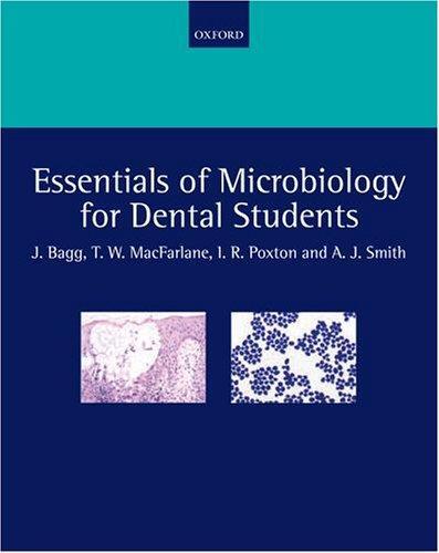 Essentials of Microbiology for Dental Students
