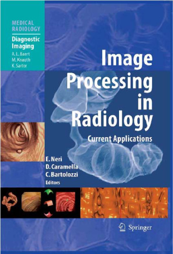 Image Processing in Radiology Current Applications