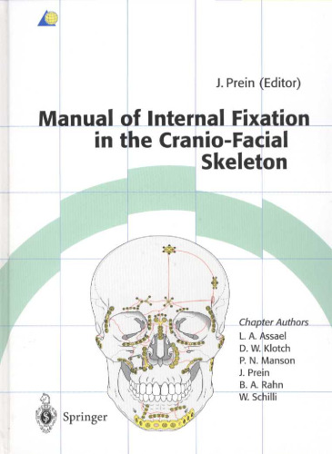 Manual of Internal Fixation in the Cranio-Facial Skeleton