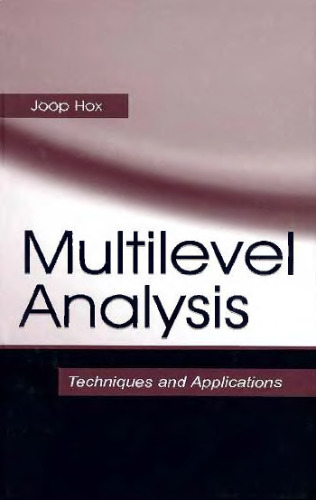 Multilevel Analysis - Techniques and Applications
