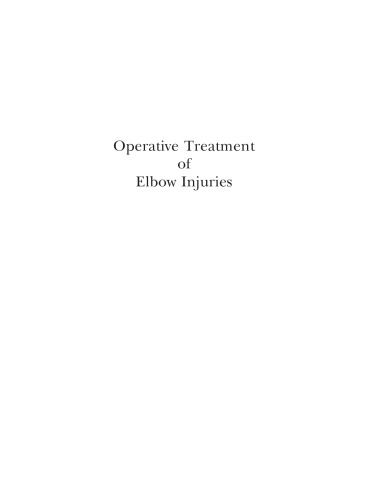 Operative Treatment of Elbow Injuries