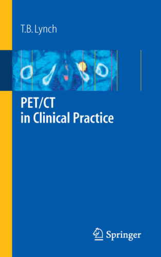 PET CT in Clinical Practice