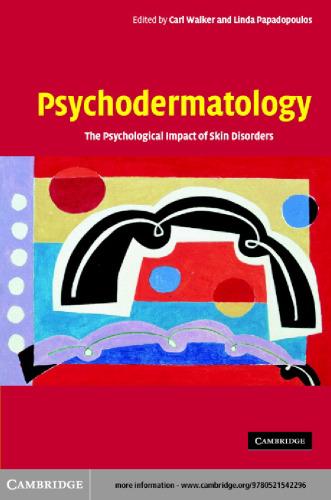 Psychodermatology The Psychological Impact of Skin Disorders