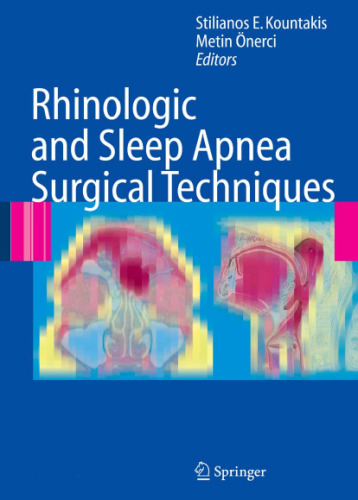 Rhinologic and Sleep Apnea Surgical Techniques