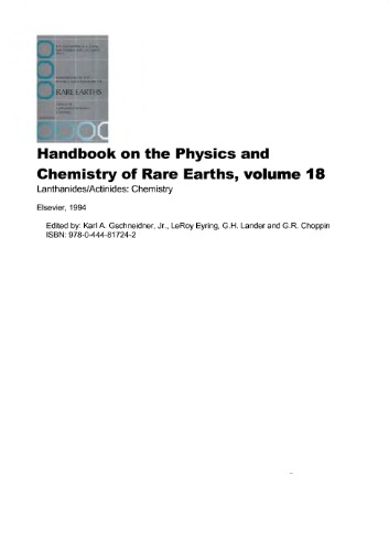 Handbook on the Physics and Chemistry of Rare Earths. vol.18 Lanthanides-Actinides: Chemistry