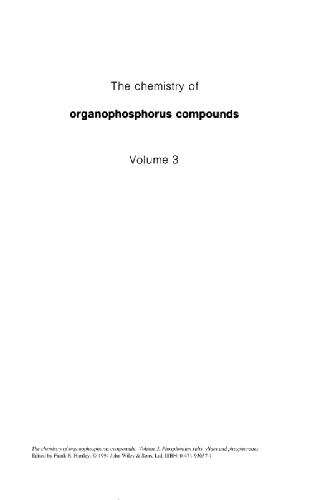 The Chemistry of Organophosphorus Compounds vol.3: Phosphonium Salts, Ylides and Phosphoranes