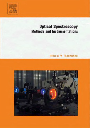 Optical Spectroscopy: Methods and Instrumentations