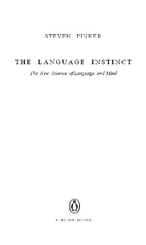 The Language Instinct: How the Mind Creates Language