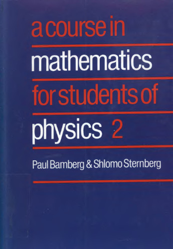 A Course in Mathematics for Students of Physics