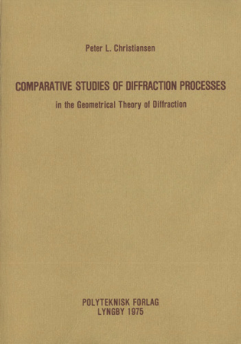 Comparative studies of diffraction processes in the Geometrical Theory of Diffraction