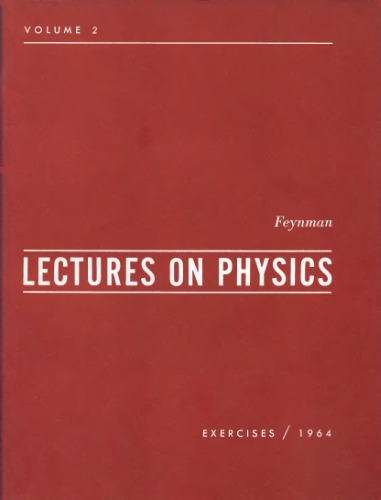 The Feynman Lectures on Physics, The Definitive Edition Volume 2