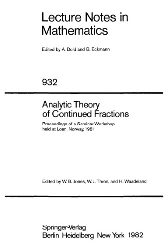 Analytic Theory of Continued Fractions, Leon, Norway 1981: Proceedings