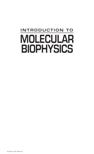 Introduction to Molecular Biophysics