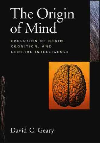 Origin of Mind: Evolution of Brain, Cognition, and General Intelligence 