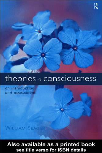 Theories of Consciousness: An Introduction 