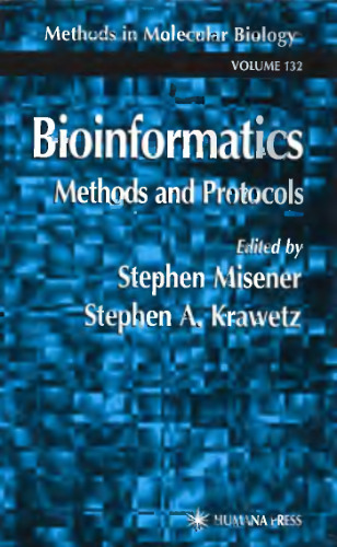 Bioinformatics. Methods and Protocols in Molecular Biology