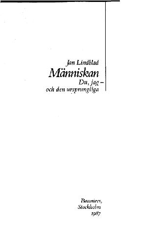 Человек-ты, я и первозданный