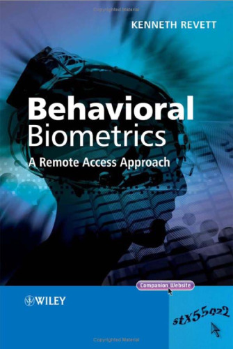 Behavioral Biometrics - Remote Access Approach