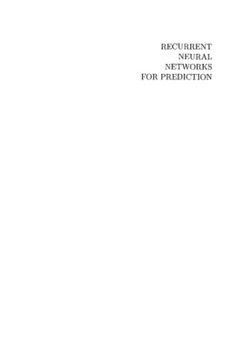 Recurrent neural networks for prediction: learning algorithms, architectures, and stability