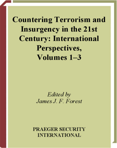 Countering Terrorism and Insurgency in the 21st Century: International Perspectives 