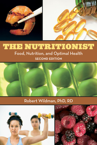 The Nutritionist - Food, Nutrition and Optimal Health