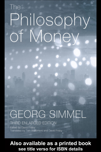 The Philosophy of Money