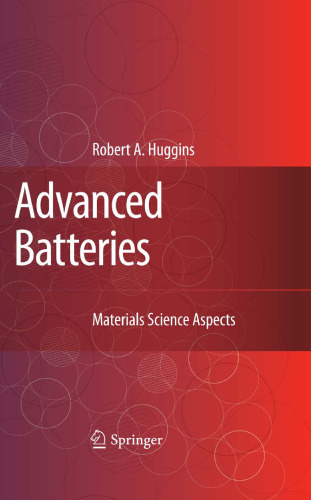 Advanced Batteries: Materials Science Aspects