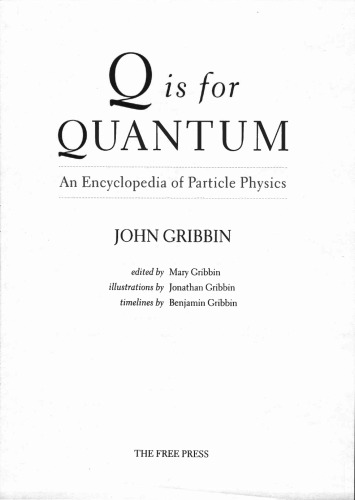 Q is for Quantum. Encyclopedia of Particle Physics
